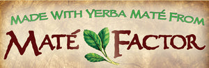 Mate Factor, Yerba Mate,Fresh Green